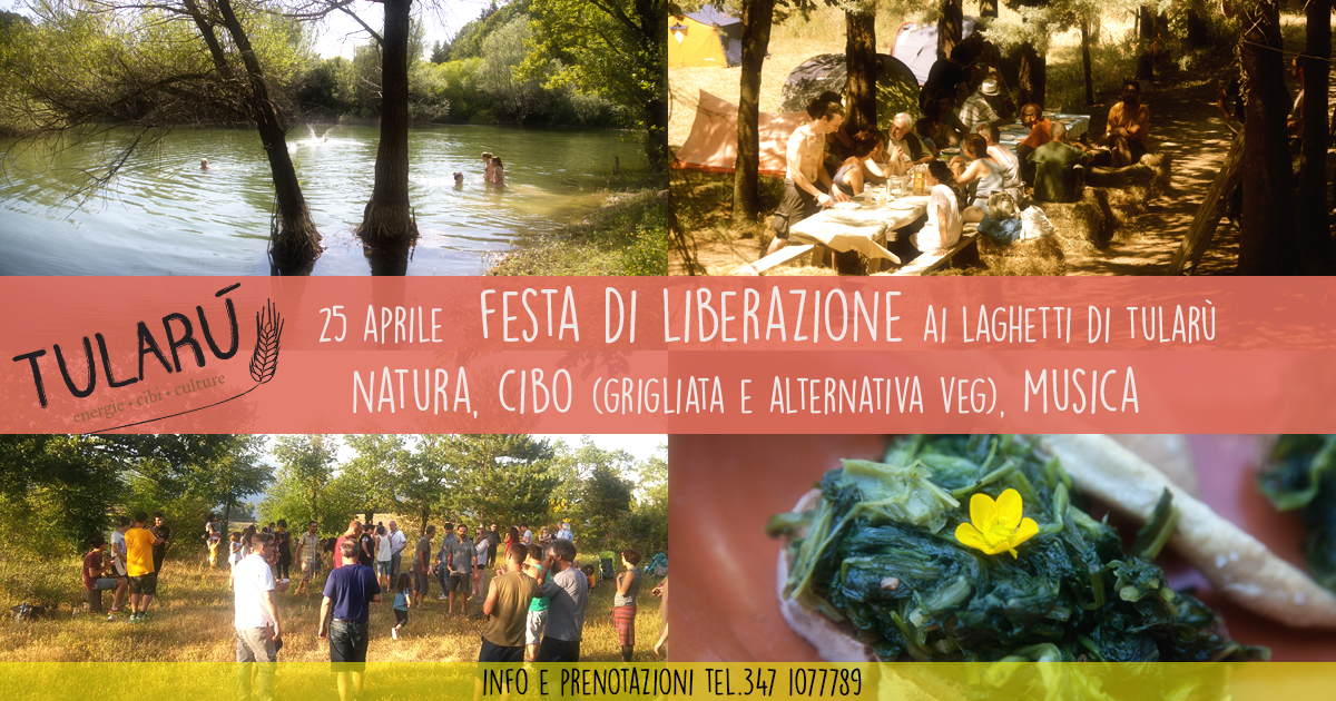 Festa di liberazione il 25 Aprile ai laghetti di Tularù